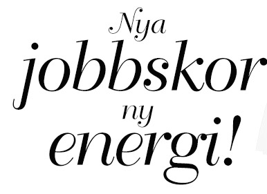 Nya jobbskor, ny energi